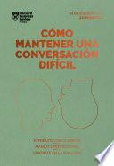 Cómo mantener una conversación difícil