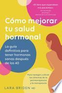 Cómo mejorar tu salud hormonal
