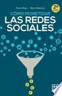 Cómo monetizar las redes sociales
