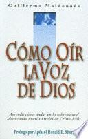 Como Oir la Voz de Dios