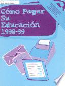 Cómo pagar su educación