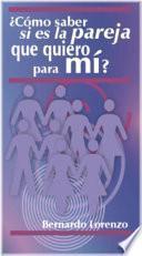 Como saber si es la pareja que quiero para mi? / How to know if it is the couple that I want for myself?