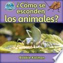 ¿Cómo se esconden los animales?