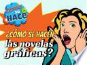 ¿Cómo se hacen las novelas gráficas?