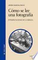 Cómo se lee una fotografía