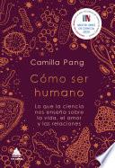 Cómo ser humano
