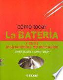 Cómo tocar la batería