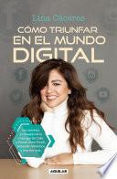 Cómo Triunfar en el Mundo Digital