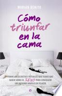 Cómo triunfar en la cama