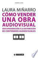Cómo vender una obra audiovisual
