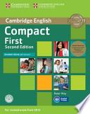 Compact First Student's Book Pack (Student's Book with Answers with CD-ROM and Class Audio CDs(2))