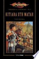 Compañeros de la Dragonlance 3. Kitiara Uth Matar