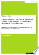 Comparación de 'Cien Años de Soledad' de Gabriel García Márquez y 'El Tambor de Hojalata' de Guenther Grass