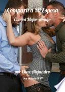Compartí a Mi Esposa