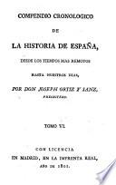 Compendio cronologico de la historia de Espana, desde los tiempos mas remotos hasta nuestras dias (etc.)