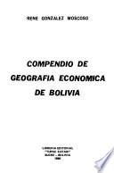 Compendio de geografía económica de Bolivia