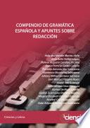 Compendio de gramática española y apuntes sobre redacción
