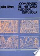 Compendio de historia medieval española