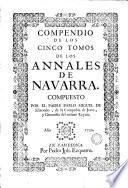 Compendio de los cinco tomos de los anales de Navarra