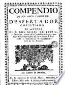 Compendio de los sinco [sic] tomos del Despertador christiano