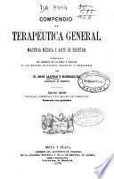 Compendio de terapéutica general materia médica y arte de recetar