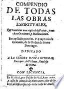 Compendio de todas las obras espirituales, que contiene una regla de bien virir (etc.)