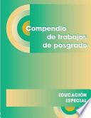 Compendio de trabajos de posgrado para Educación Especial