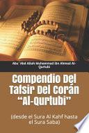 Compendio Del Tafsir Del Corán Al-Qurtubi