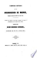 Compendio histórico de los Arcabuceros de Madrid desde su origen hasta el año 1795