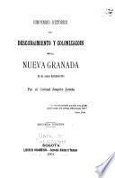 Compendio histórico del descubrimiento y colonizacoin [sic] de la Nueva Granada en el siglo décimosexto