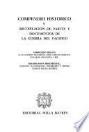 Compendio histórico y recopilación de partes y documentos de la Guerra del Pacífico