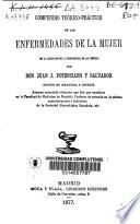 Compendio teórico-práctico de las enfermedades de la mujer con la aplicación de la hidroterapia en las crónicas