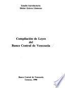 Compilación de leyes del Banco Central de Venezuela
