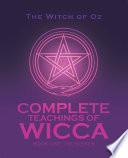 Complete Teachings of Wicca