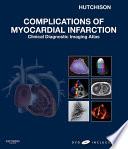 Complications of Myocardial Infarction E-Book
