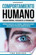 Comportamiento Humano, Lenguaje Corporal, Psicologia de la Personalidad