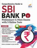 Comprehensive Guide to SBI Bank PO Preliminary & Main Exam with 5 Online Tests (9th Edition)