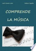 Comprende la música