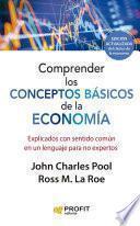 Comprender los conceptos básicos de la economia