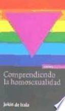 Comprendiendo la homosexualidad