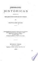 Comprobaciones históricas apropósito de algunos puntos de historia argentina segun nuevos documentos por Bartolomé Mitre