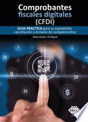 Comprobantes fiscales digitales (CFDI) 2021