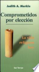 Comprometidos por elección