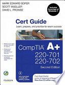 CompTIA A+ 220-701 and 220-702 Cert Guide