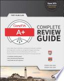 CompTIA A+ Complete Review Guide