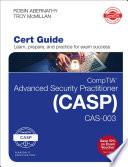 CompTIA Advanced Security Practitioner (CASP) CAS-003 Cert Guide