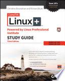 CompTIA Linux+ Powered by Linux Professional Institute Study Guide