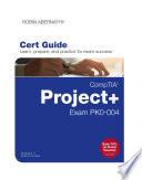 CompTIA Project+ Cert Guide