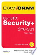 CompTIA Security+ SY0-301 Exam Cram