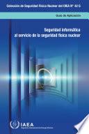 Computer Security for Nuclear Security
